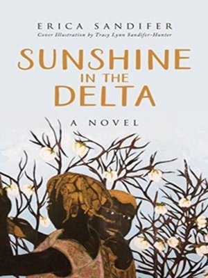 cover image of Sunshine in the Delta